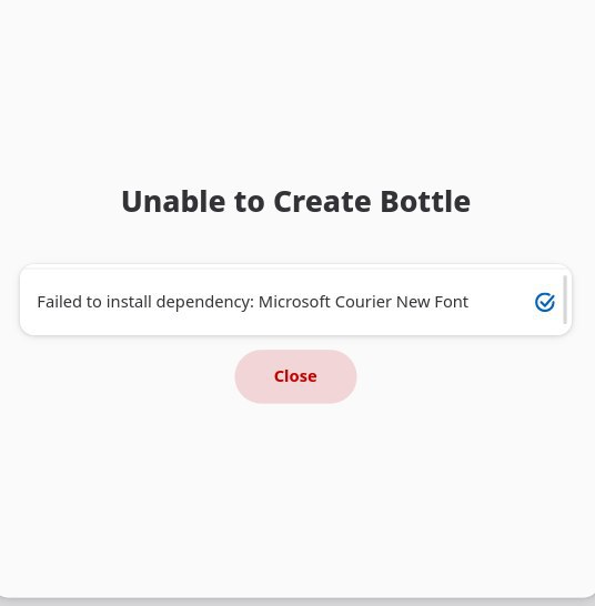 * AUR安装的Bottles老是装不上MicrosoftCourierNewFont
